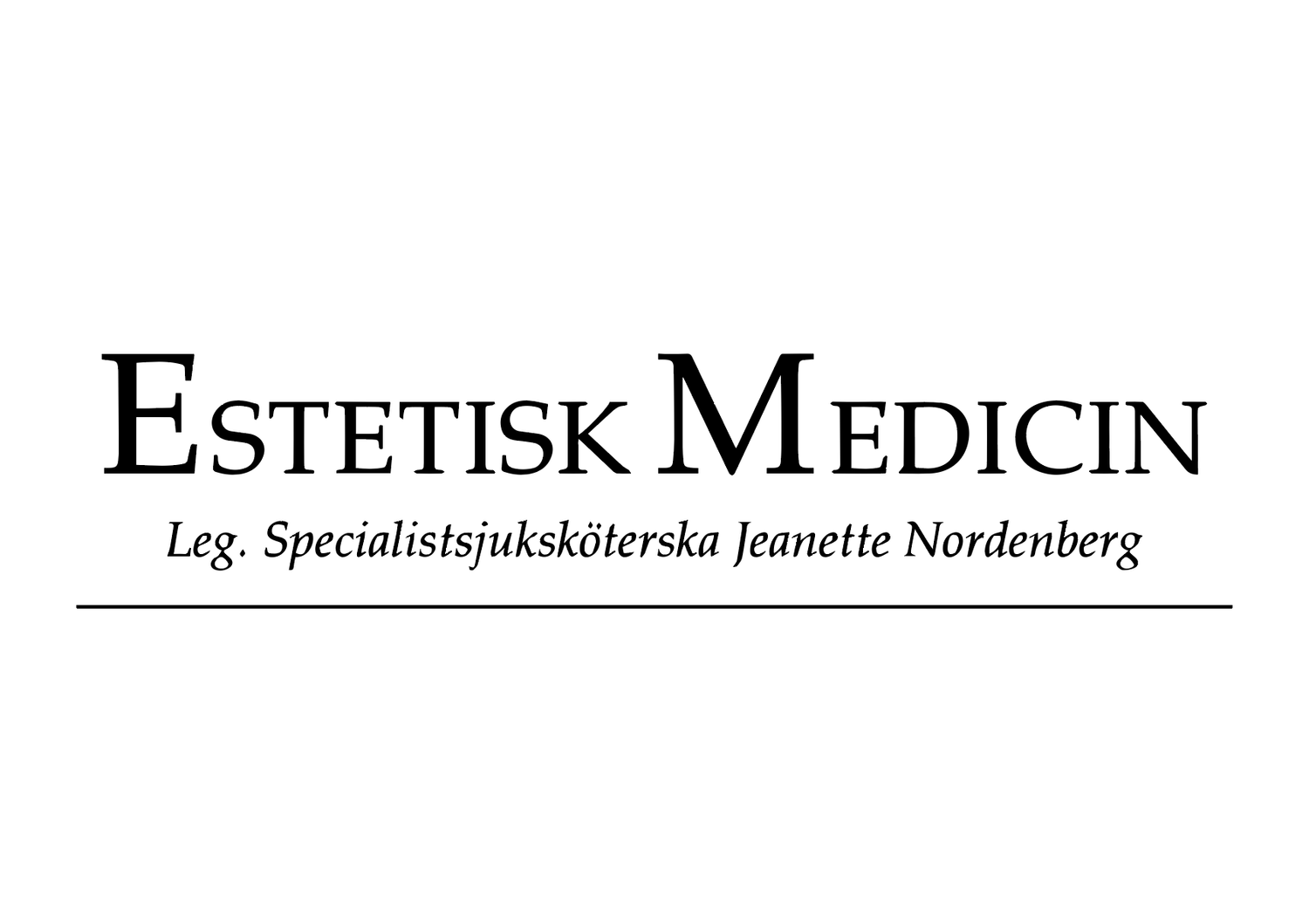 A professional medical office sign for Estetisk Medicin with a specialist practitioner name displayed.
