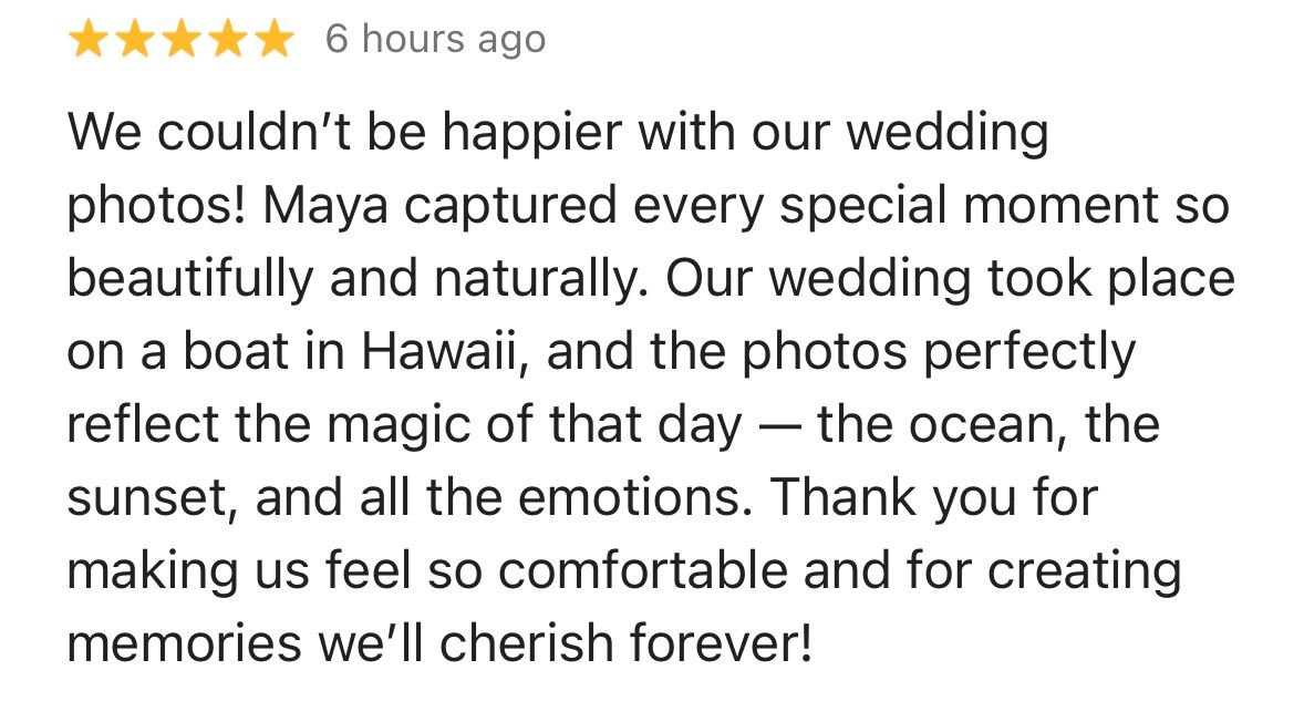 Five-star review praising wedding photographer Maya for capturing beautiful moments on a boat in Hawaii.