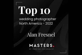 Alan Fresnel named Top 10 Wedding Photographer in North America 2022 by Masters of Wedding Photography award badge.