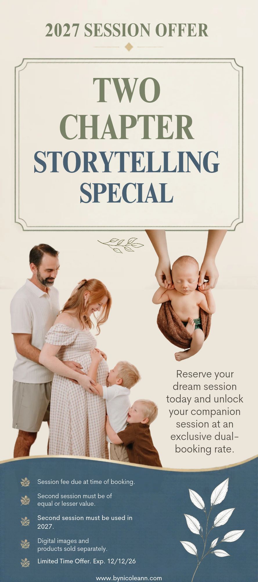 A 2027 photography session offer flyer featuring a pregnant family and newborn baby photos promoting a Two Chapter Storytelling Special.
