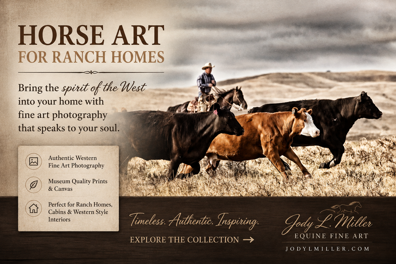 Cowboy on horseback herding cattle in a western landscape, advertising Jody L. Miller Equine Fine Art for ranch homes.
