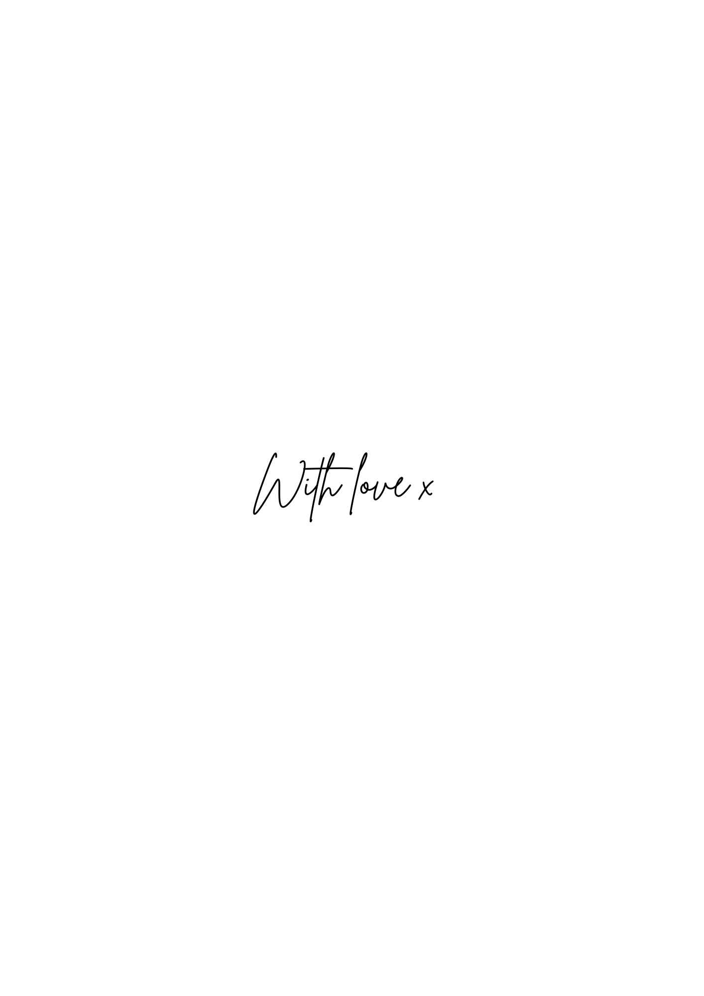 Simple black cursive text reading 'with love x' on a white background.