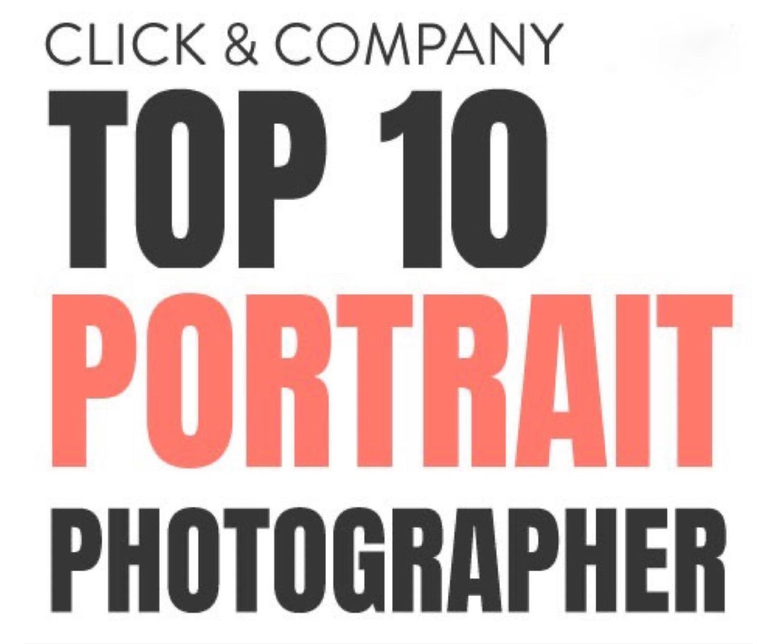Click & Company Top 10 Portrait Photographer award badge in black and coral typography.