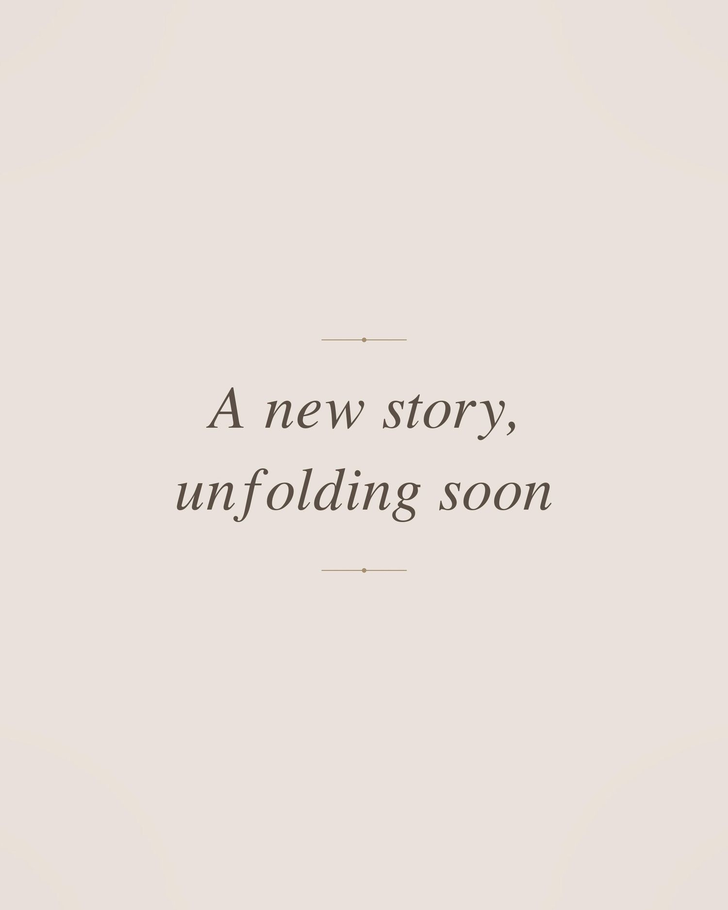 A new story, unfolding soon – wedding story preview