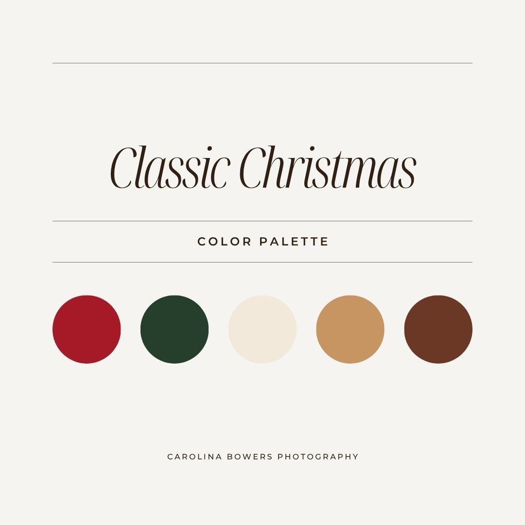 Classic Christmas color palette featuring red, dark green, cream, tan, and brown swatches by Carolina Bowers Photography.