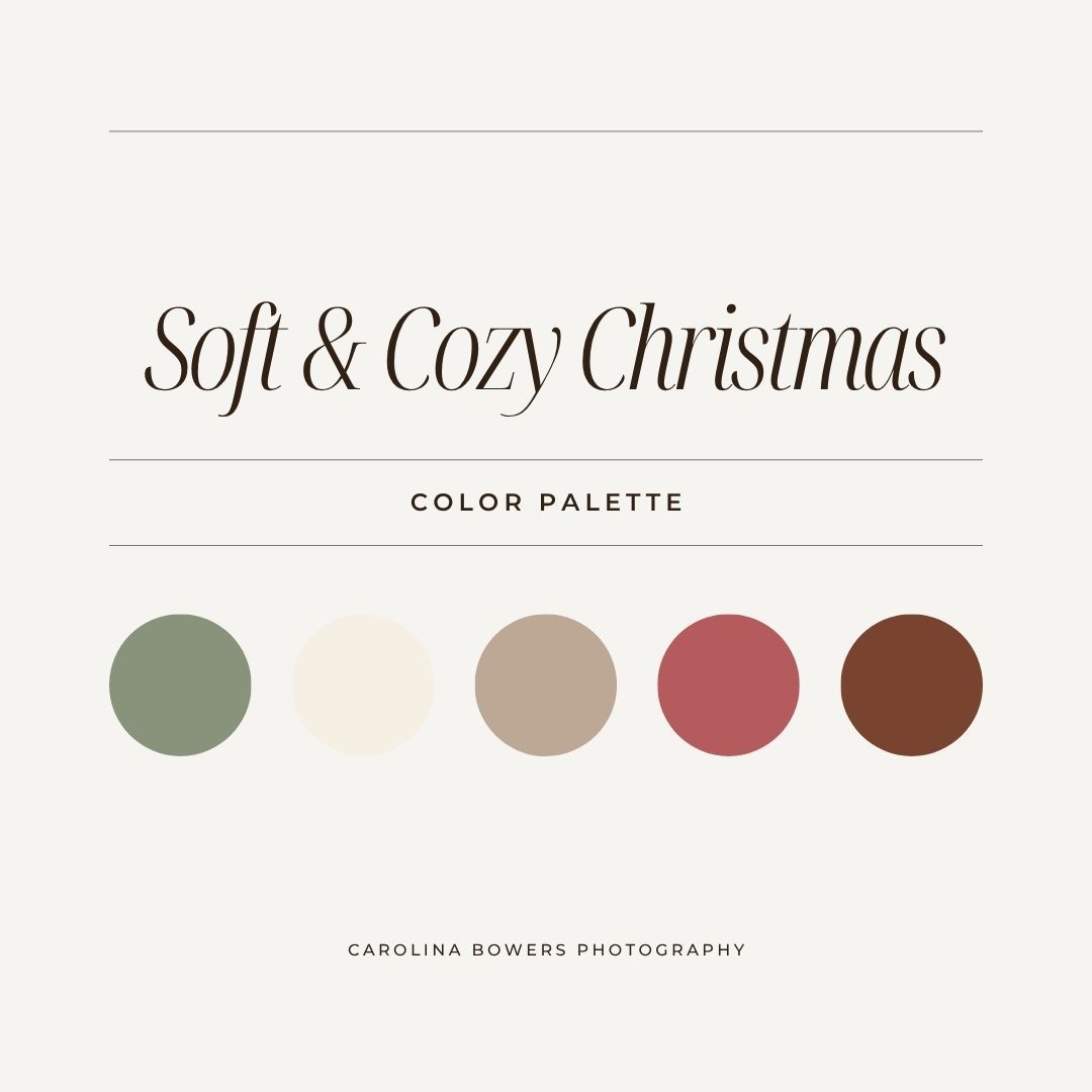 Soft and Cozy Christmas color palette featuring sage green, cream, taupe, dusty rose, and burgundy swatches.