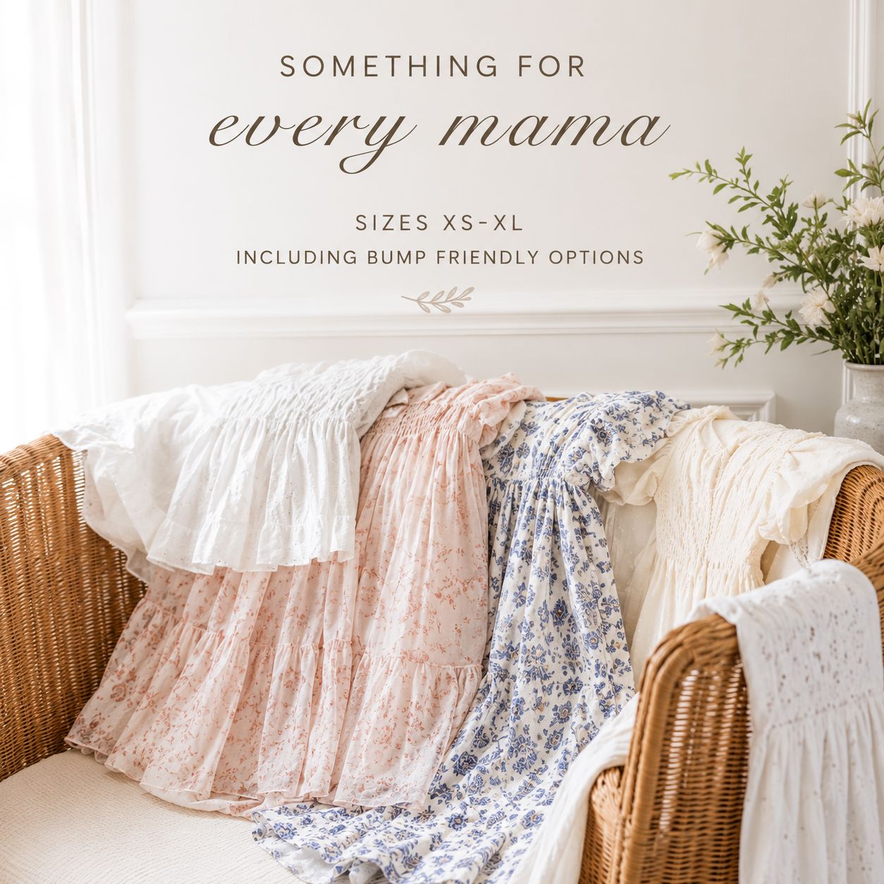 Wicker chair displays flowing XS-XL maternity dresses in white, pink, and floral prints with text something for every mama.