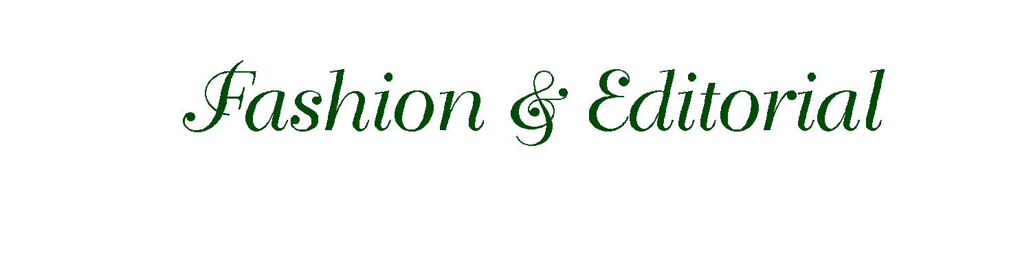 Two elegant green script text words reading 'Fashion & Editorial' on a white background.