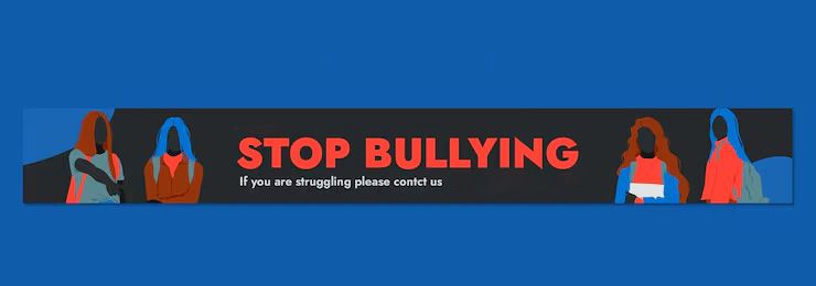 A vibrant blue anti-bullying banner with text shows two student silhouettes and educational messaging.