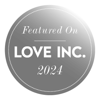 A circular grey badge with text reading 'Featured On Love Inc. 2024' in elegant typography.
