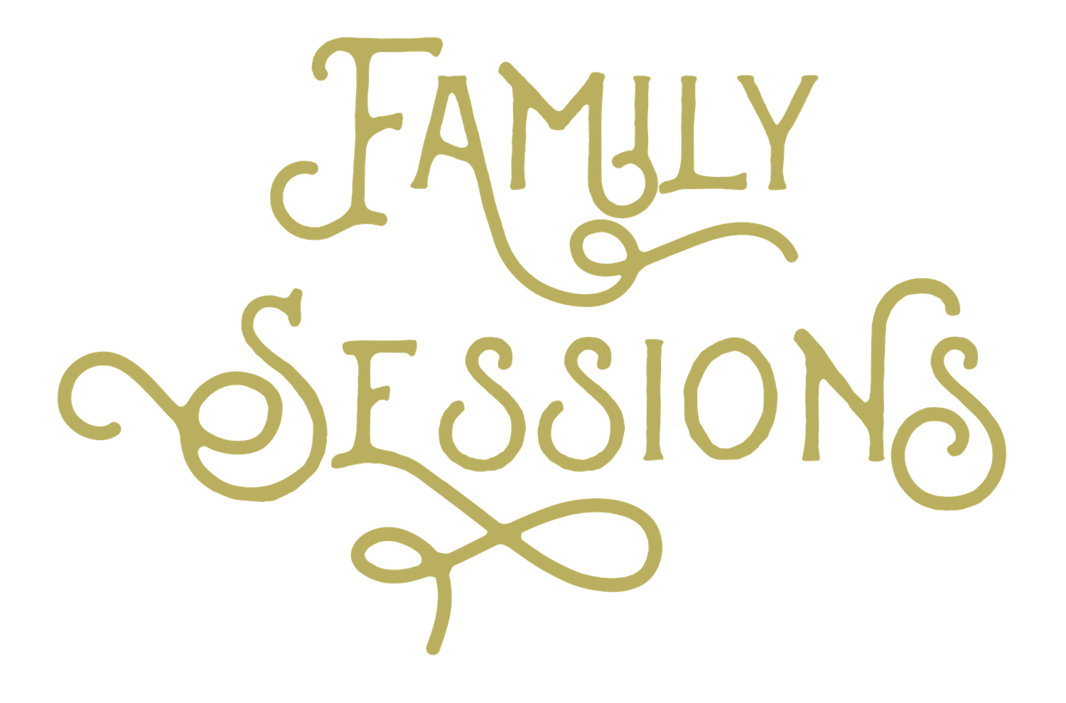 Decorative text reading 'Family Sessions' in whimsical handwritten style.