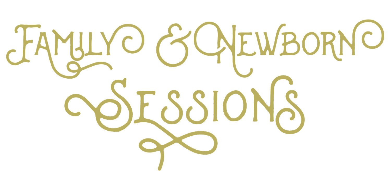 Decorative gold text design for family and newborn photography sessions.