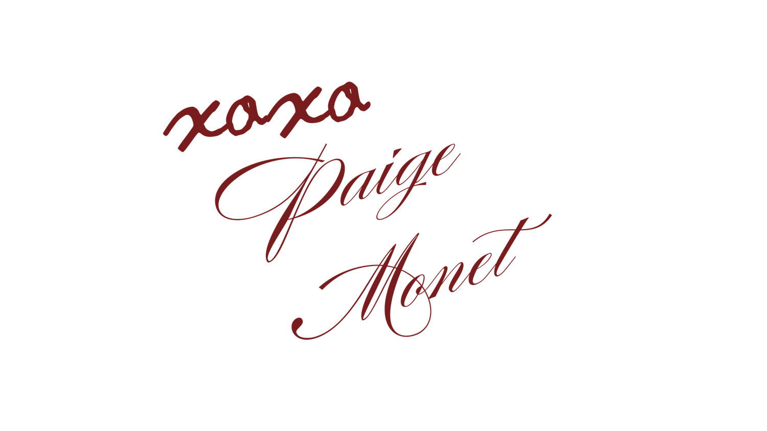 Stylized text reading 'xoxo Paige Monet' written in elegant red cursive script.