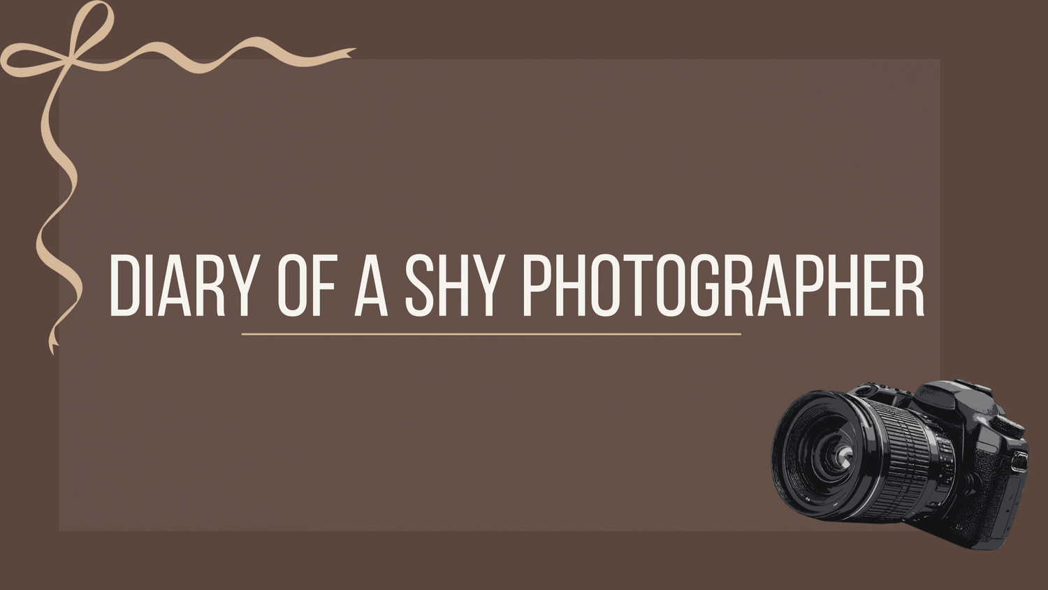 Brown banner with gold ribbon bow, camera graphic, and text reading Diary of a Shy Photographer for a photography blog.