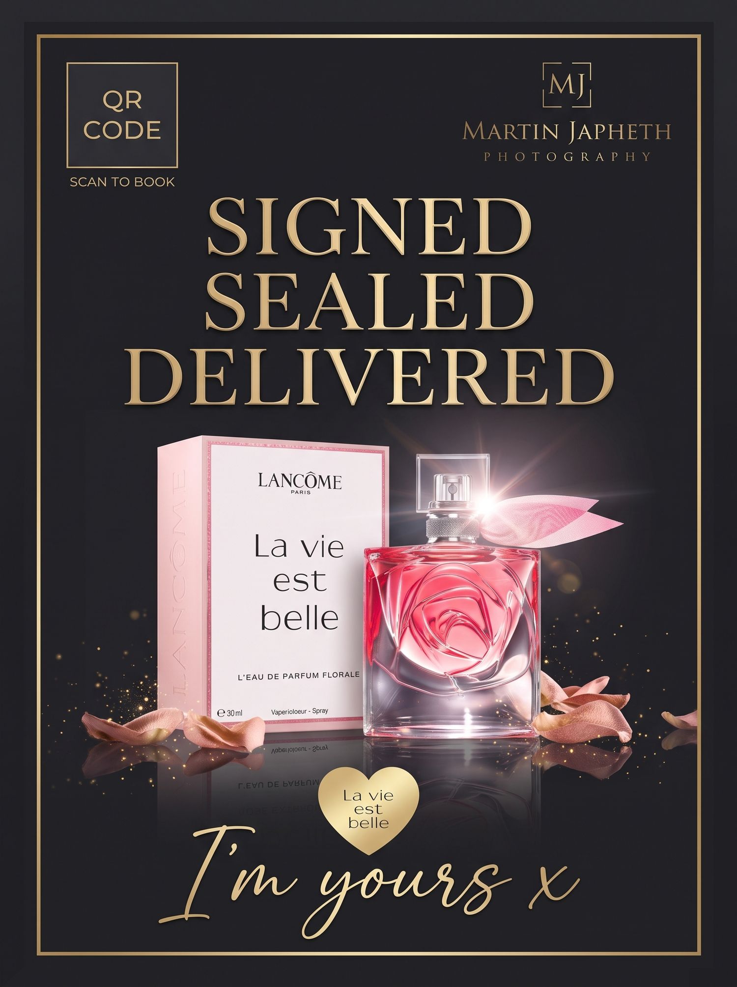 Lancôme La Vie Est Belle floral perfume bottle with romantic pink roses and gold text reading Signed Sealed Delivered Im yours.