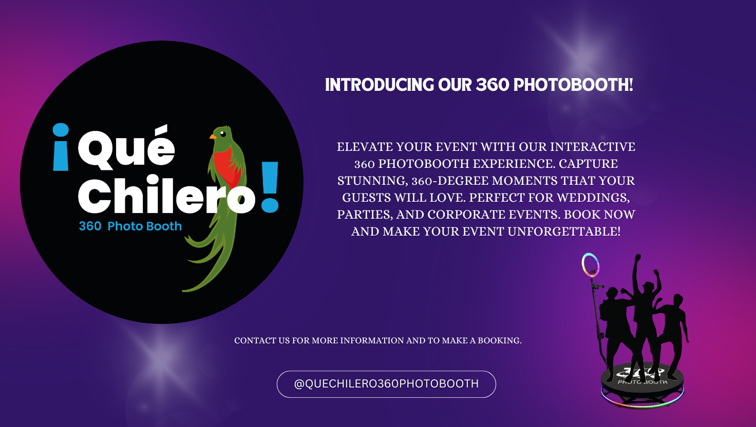 Que Chilero 360 Photo Booth promotional banner advertising interactive photobooth rental services.