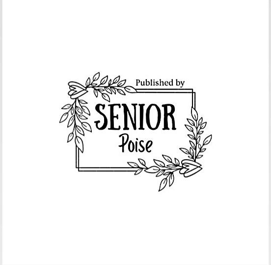 Published by Senior Poise logo with floral botanical frame design.
