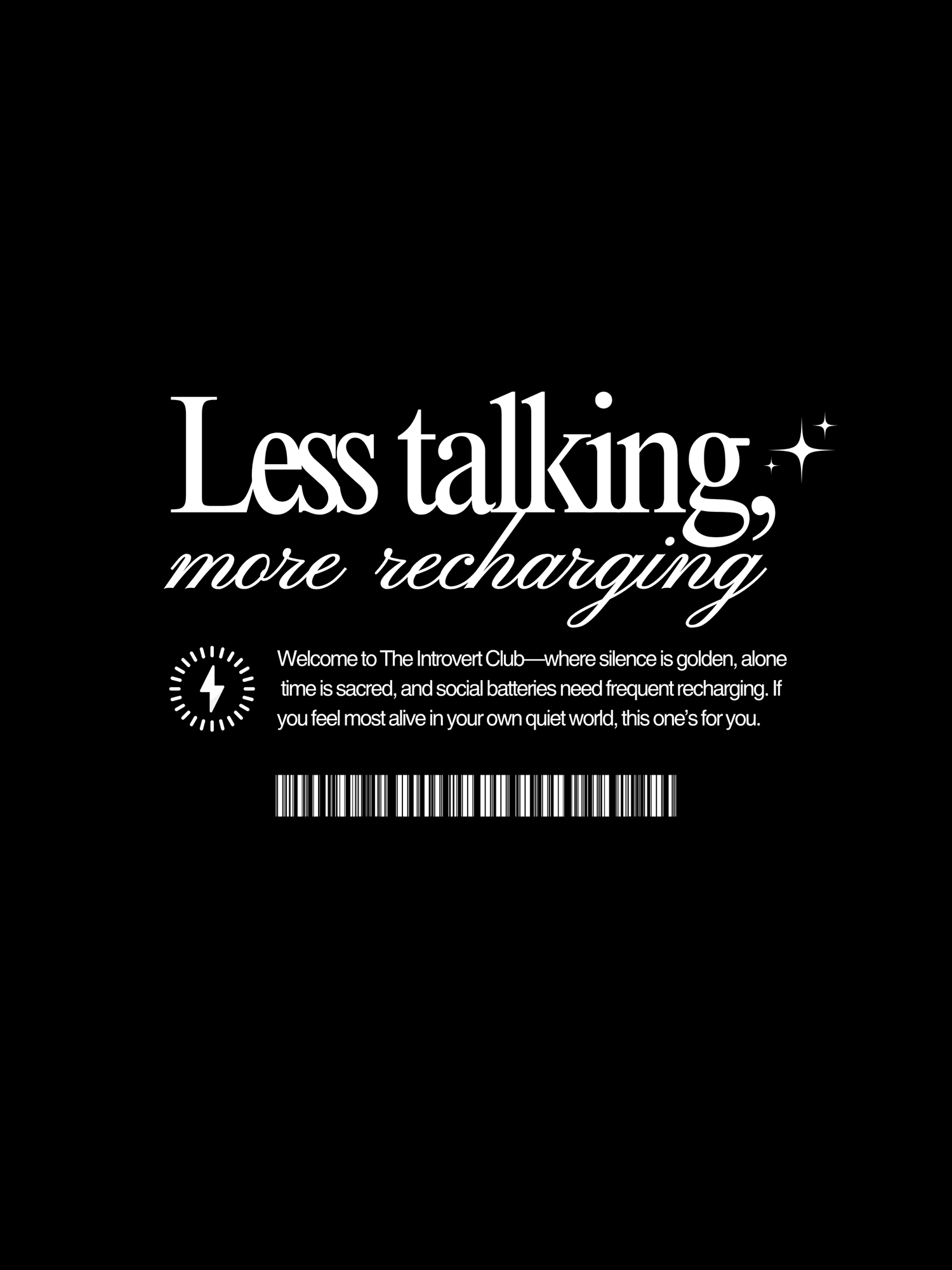 Black and white motivational text image with 'Less talking, more recharging' quote and introvert club welcome message.