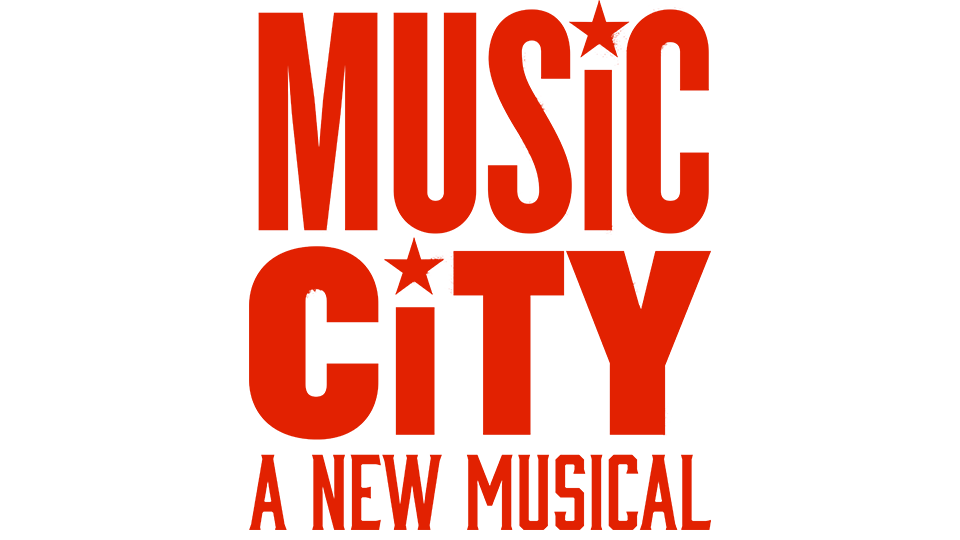 Music City: A New Musical