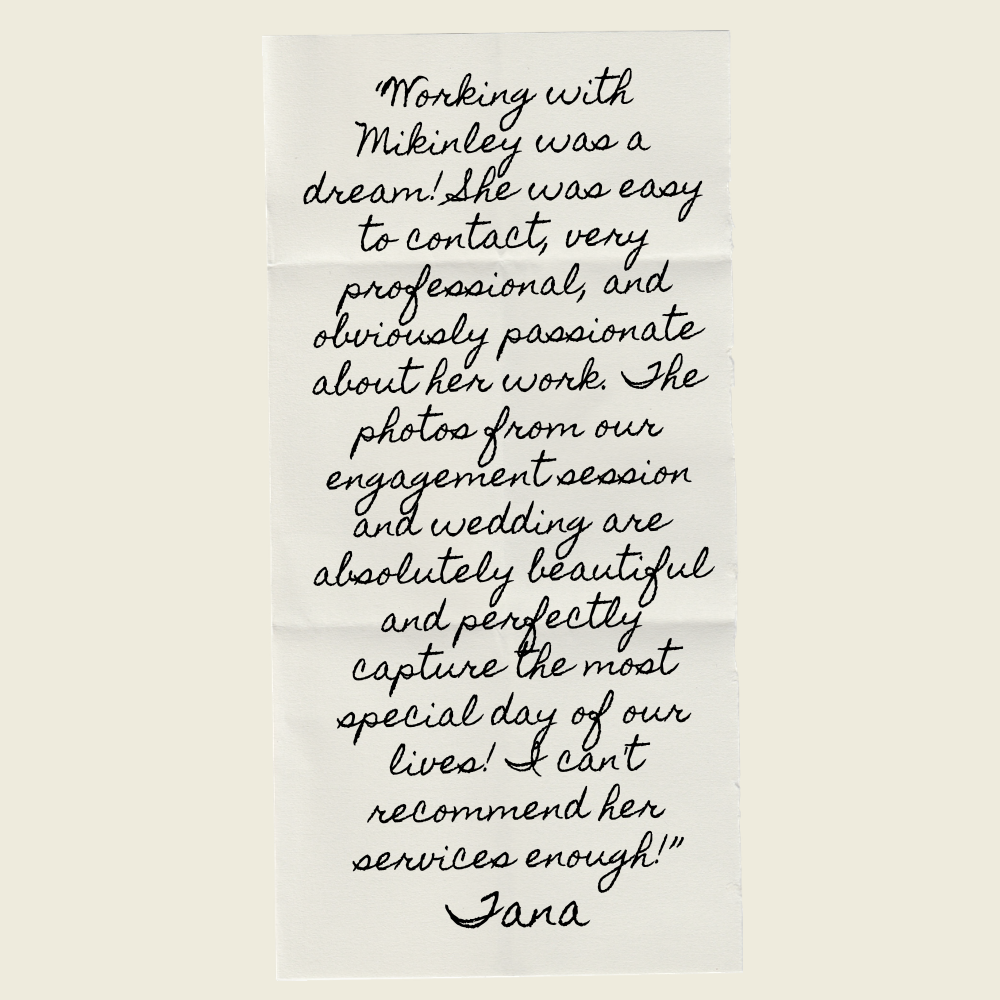 Handwritten wedding testimonial praising photographer Mckinley for professionalism and beautiful engagement and wedding photos.
