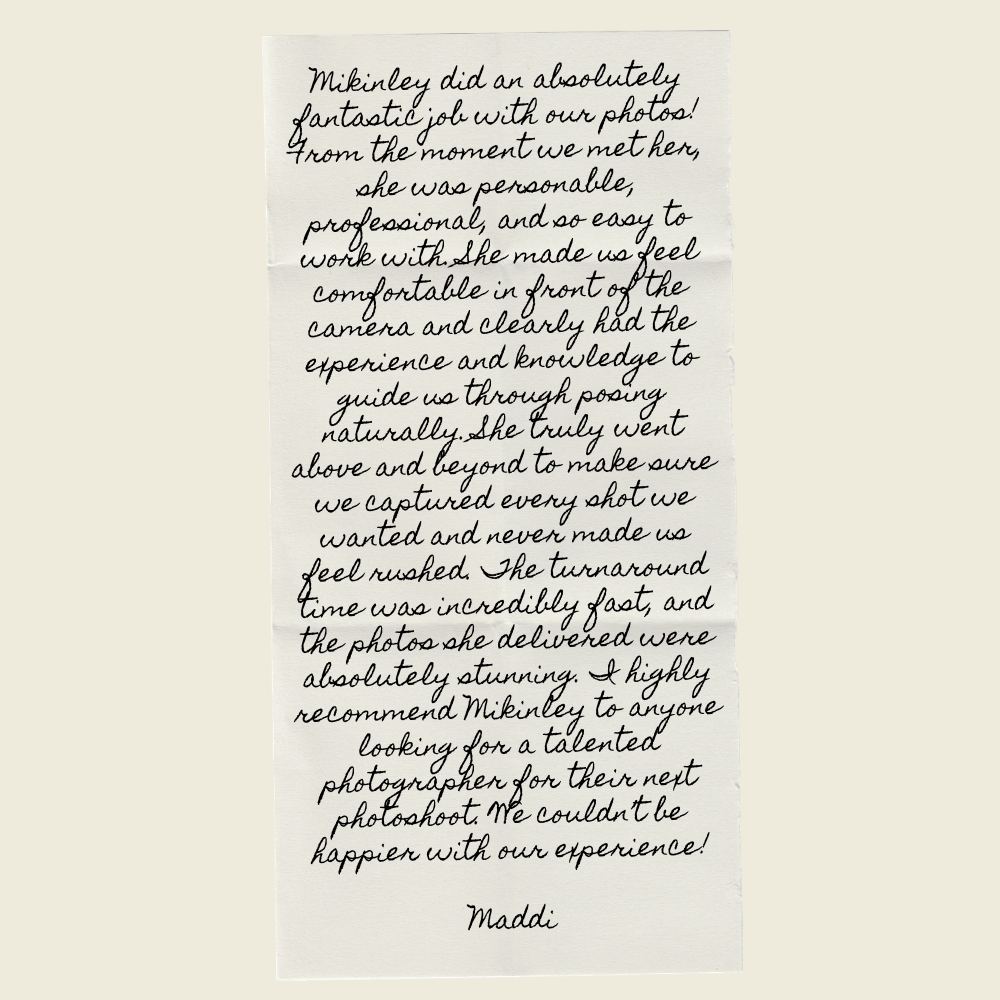 Handwritten customer review praising McKinley's photography skills, professionalism, and stunning photo delivery.