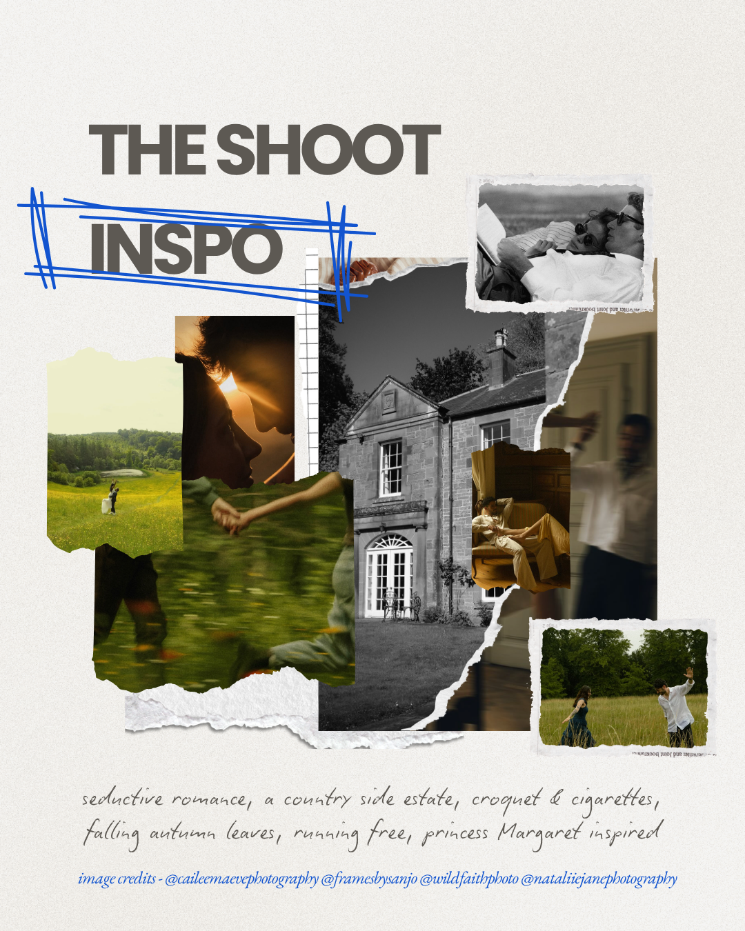 A mood board collage titled The Shoot Inspo featuring autumn estate scenes, romantic couples, and Princess Margaret-inspired imagery.