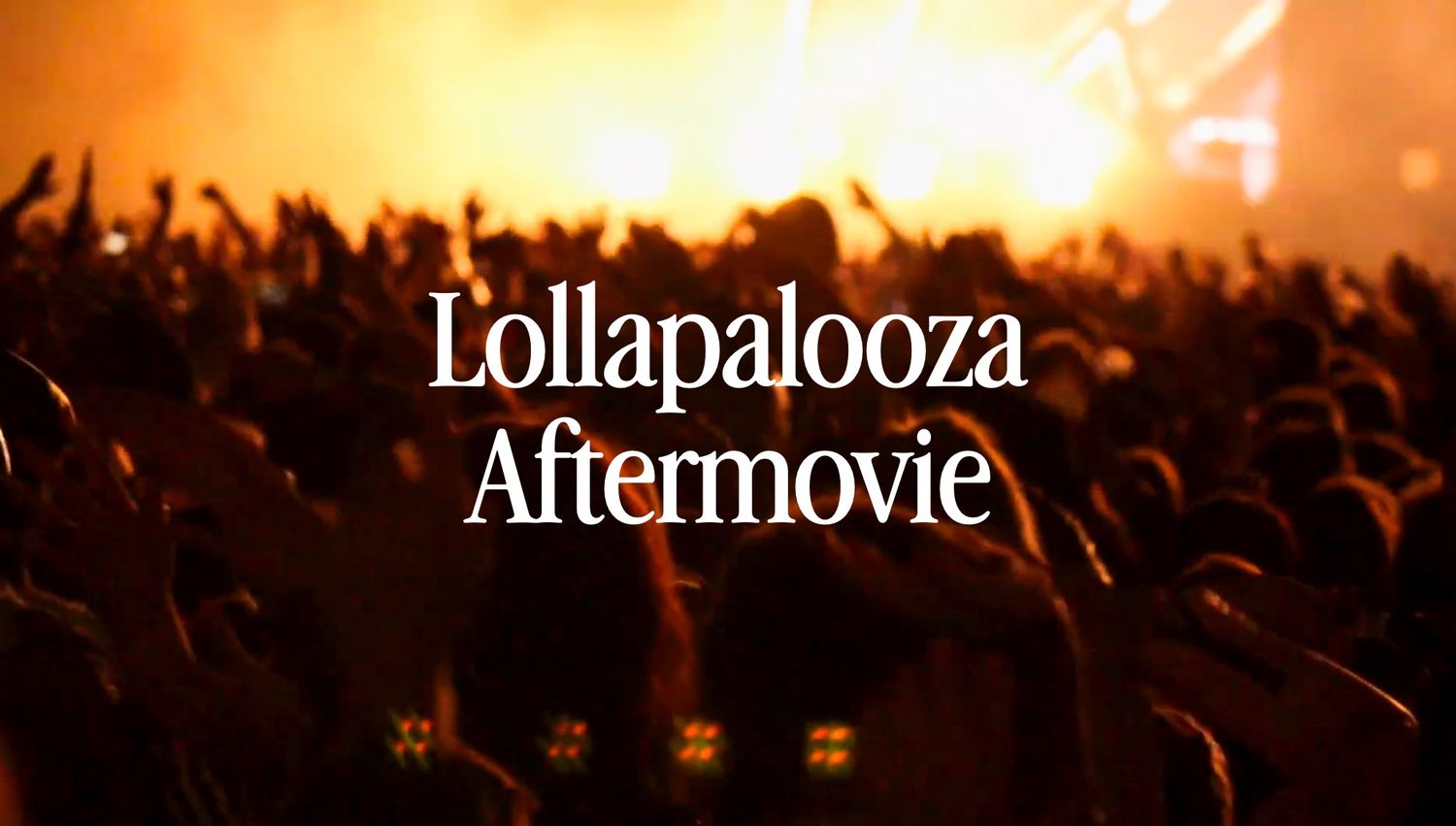 Lollapalooza Aftermovie, Filmmaker