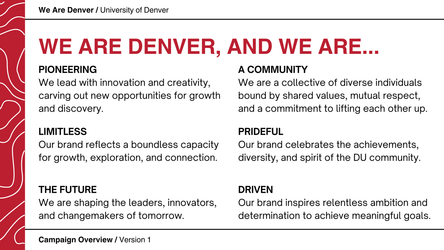 A red and white university banner displays text about community values and future vision.
