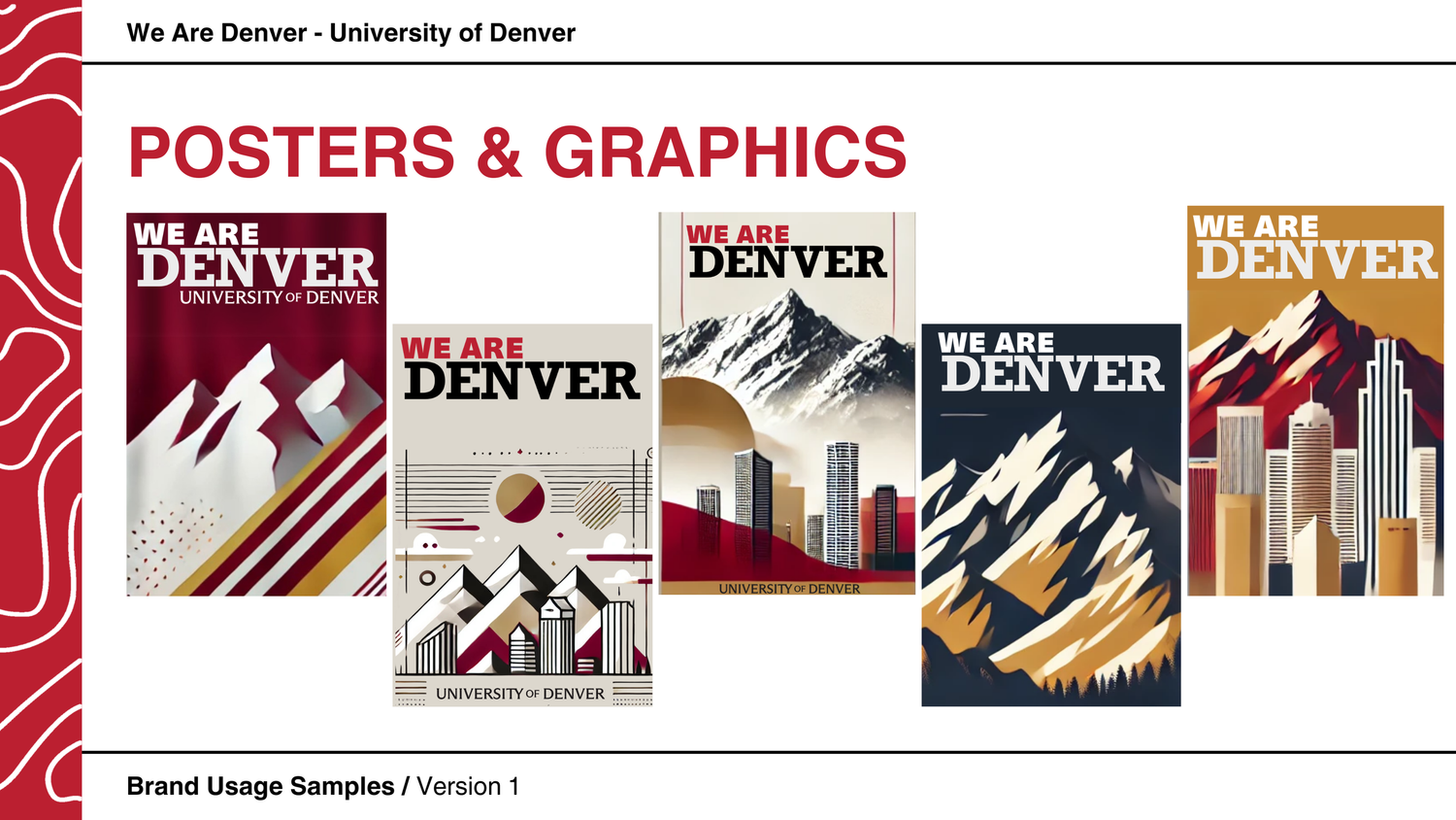 Design samples showing University of Denver brand identity with posters, graphics and logos in red and gold colors.