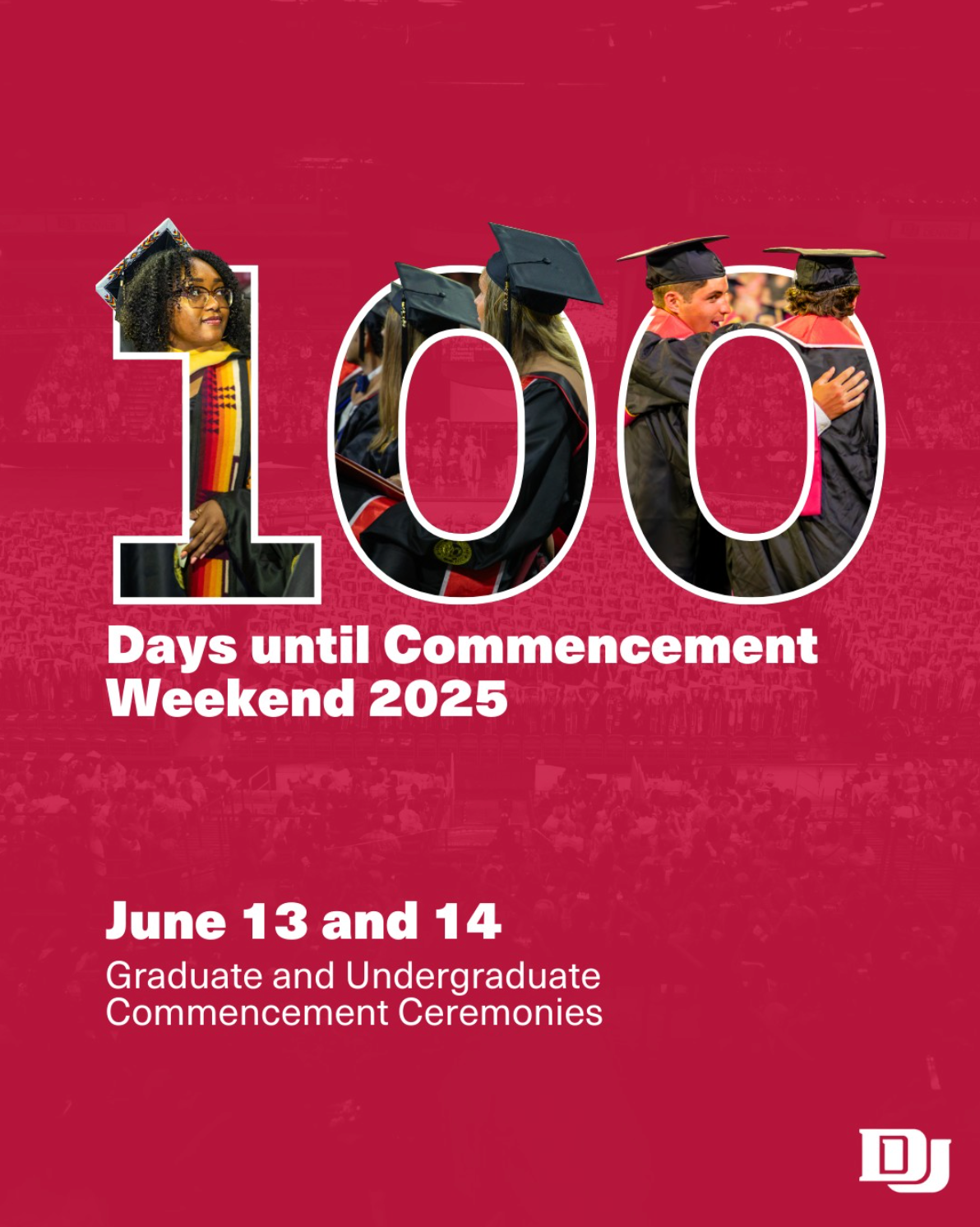 A red banner displaying '1000 Days until Commencement Weekend 2025' with graduation ceremony information at DU.