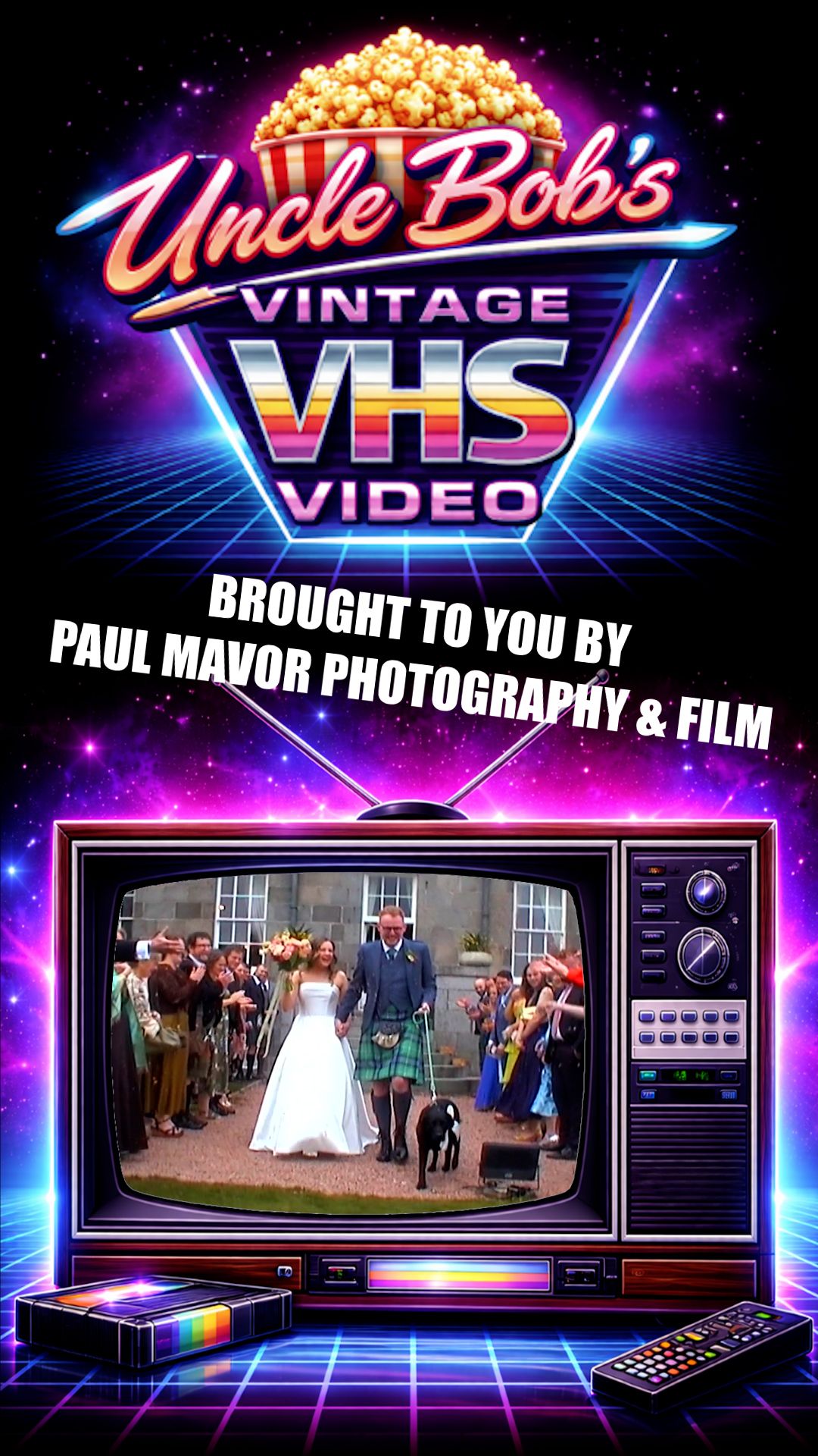 Retro Uncle Bob's Vintage VHS Video logo ad for Paul Mavor Photography & Film, featuring a wedding scene on a classic TV.