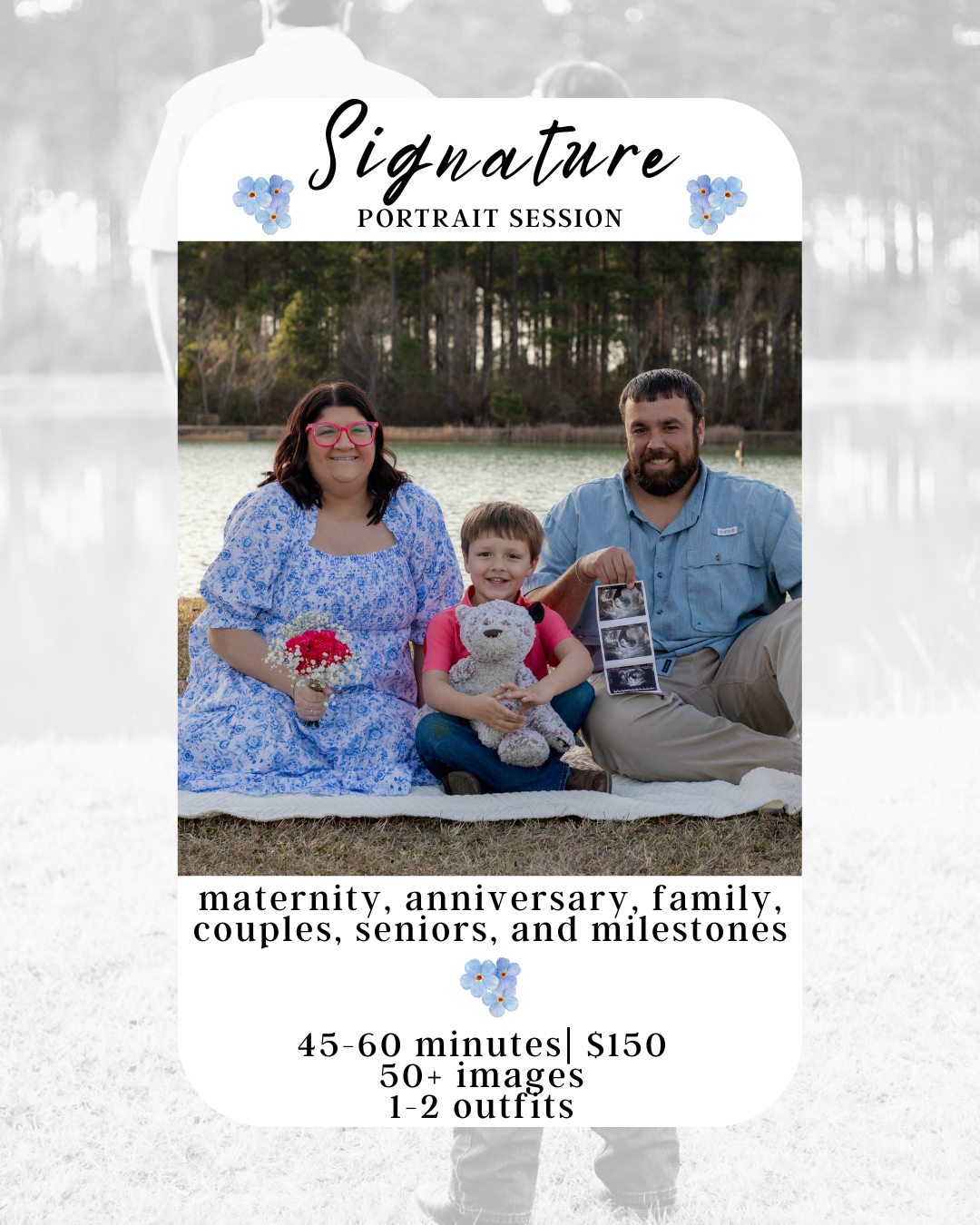 Family maternity portrait session promotional flyer showing couple with toddler outdoors, offering 45-60 min sessions for $150.