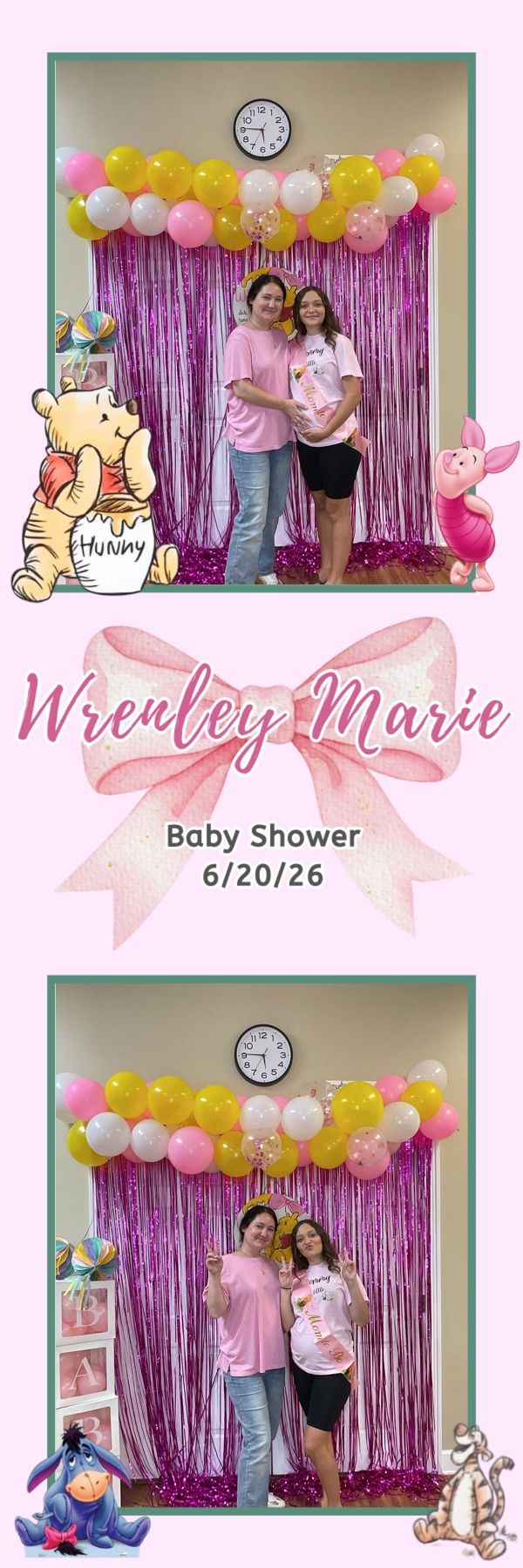Winnie the Pooh themed baby shower photo booth with pink balloons and fringe backdrop celebrating Wrenley Marie on 6/20/26.