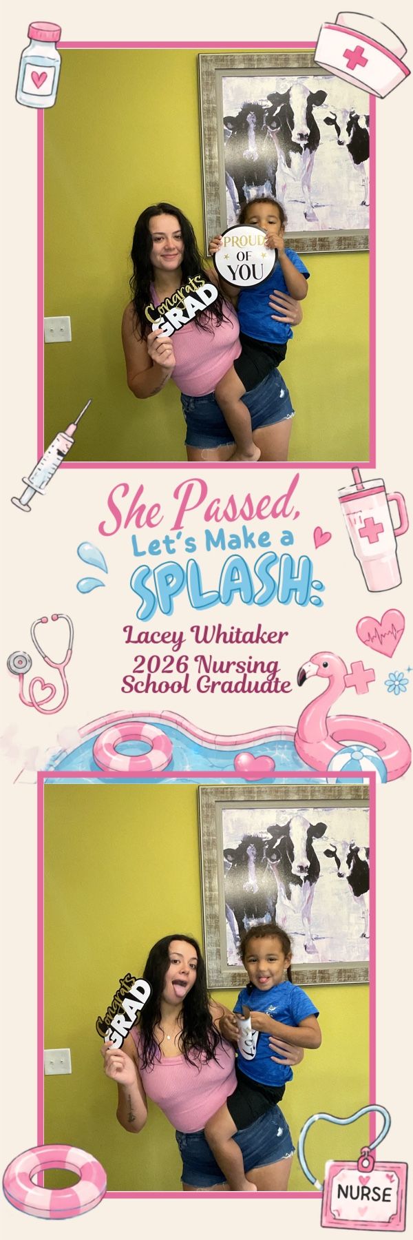 Photo booth strip celebrating Lacey Whitaker, 2026 Nursing School Graduate, holding a child with grad props.