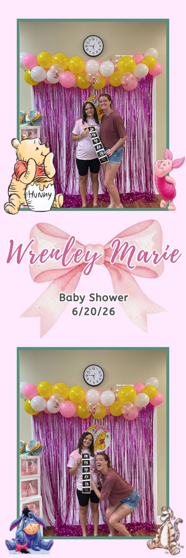 Two women pose at Wrenley Marie baby shower photo booth with pink balloons and Winnie the Pooh decorations on 6/20/26.