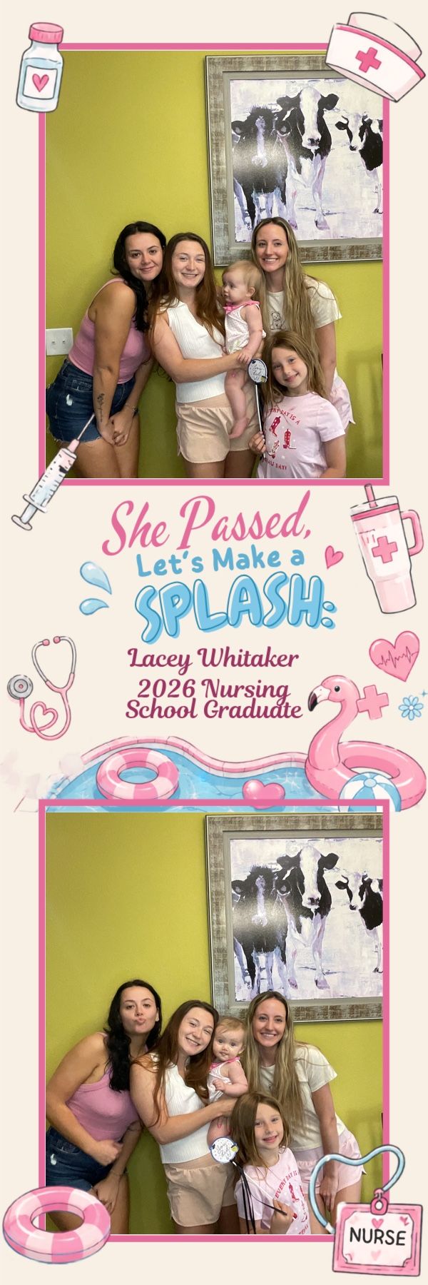 Photo booth strip of four women and a child celebrating Lacey Whitaker 2026 Nursing School Graduate at a splash party.