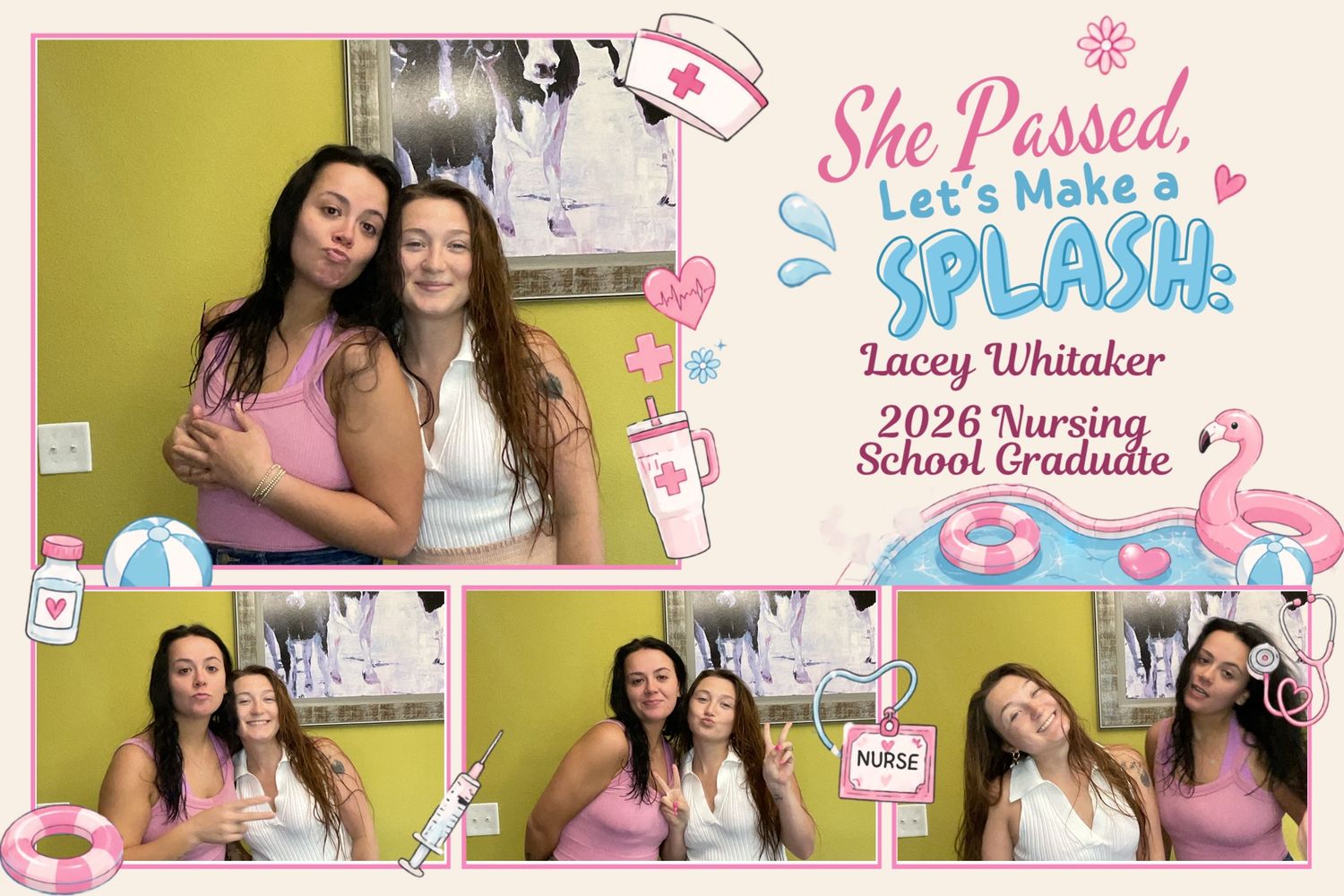 Photo booth strip celebrating Lacey Whitaker 2026 Nursing School Graduate with two women posing at a splash-themed party.
