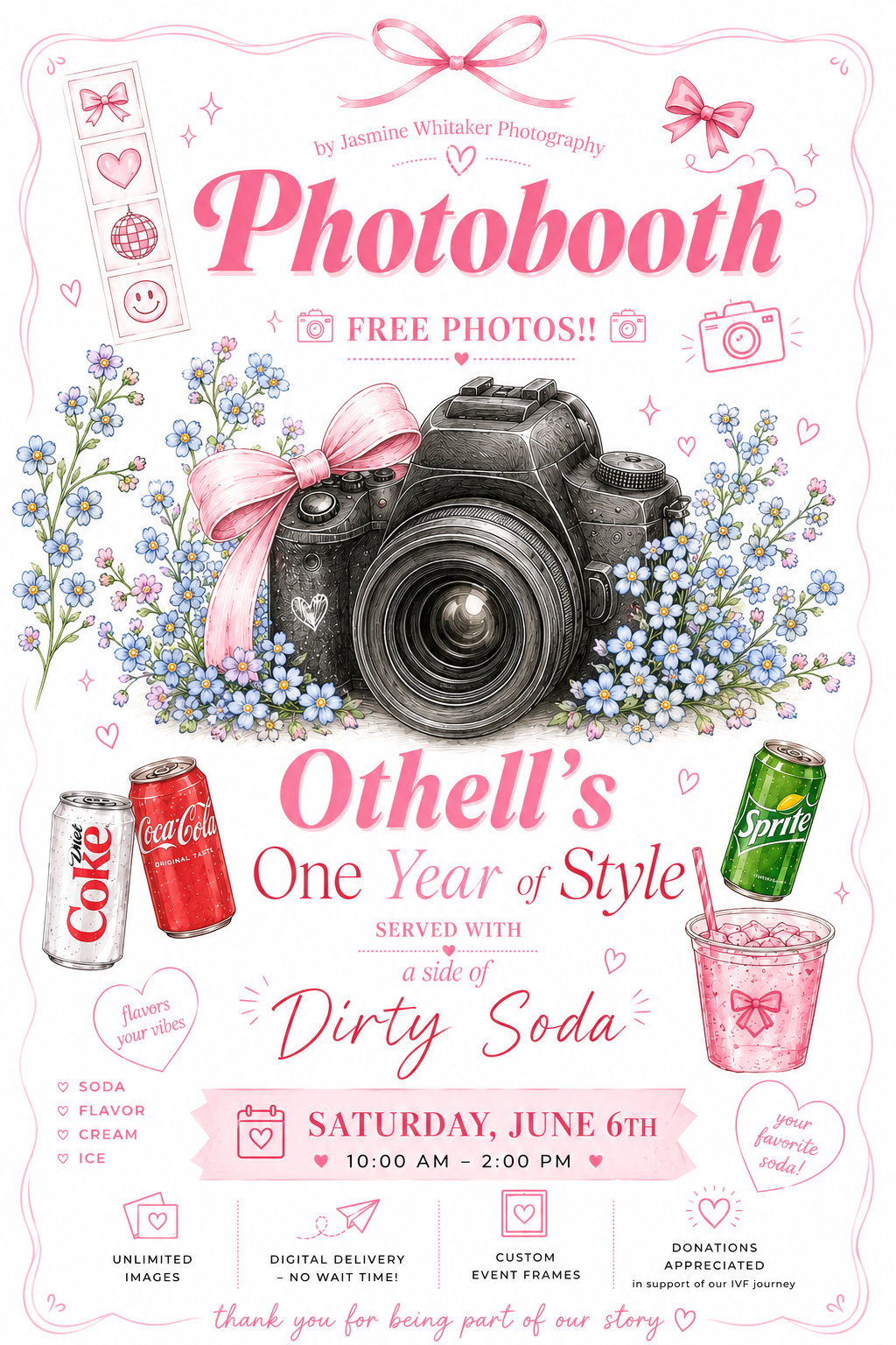 Pink photobooth flyer for Othell's One Year of Style event, featuring a camera, dirty soda, and free photos on June 6th.