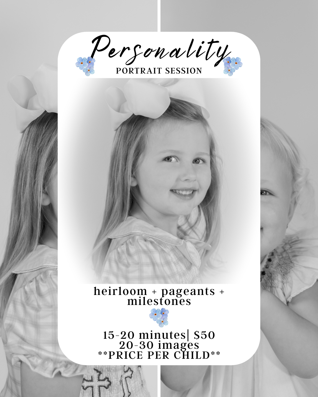 Black and white portrait session ad featuring a smiling young girl, offering heirloom and pageant photos for $50 per child.