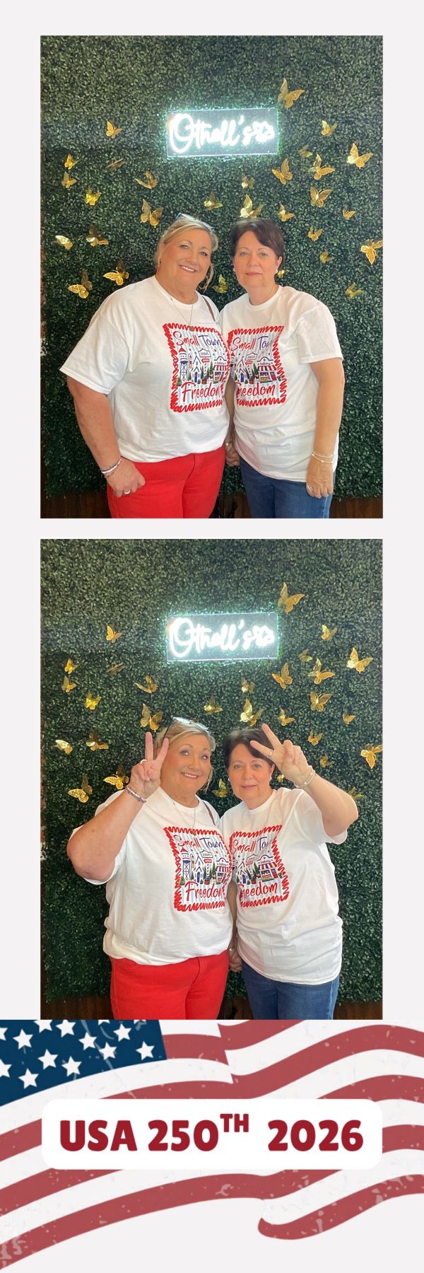 Two women in matching white Freedom t-shirts pose for USA 250th 2026 photo booth pics at Girell's.
