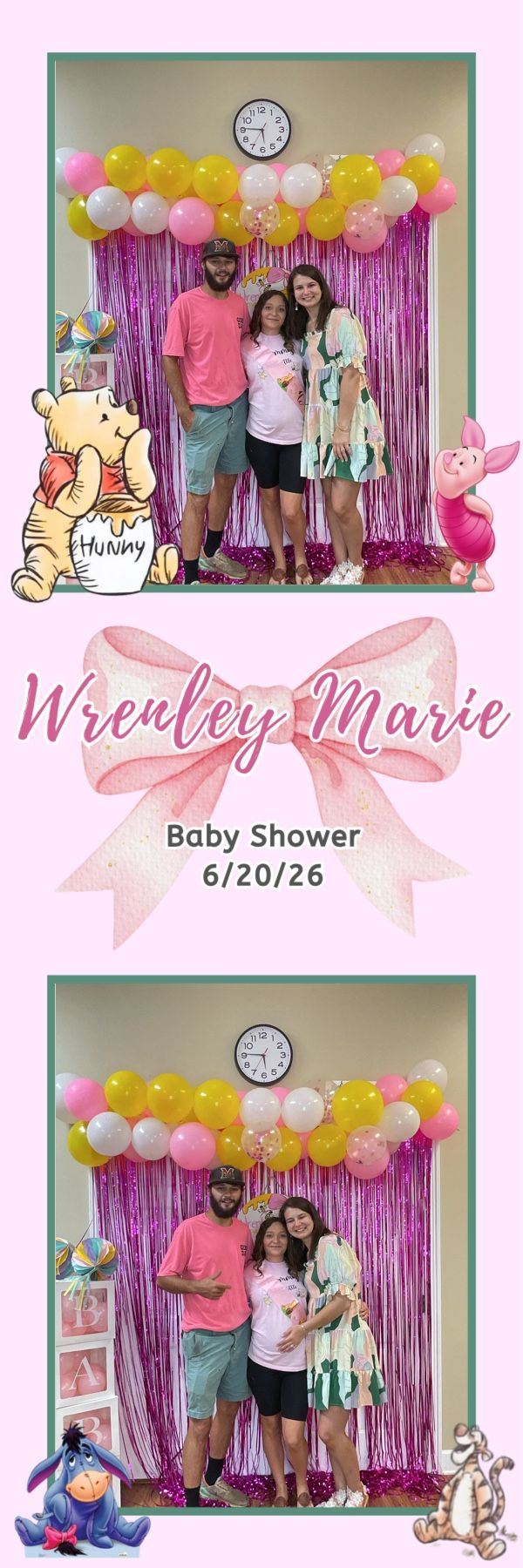 Three guests pose at Wrenley Marie Baby Shower photo booth with pink tinsel backdrop, balloons, and Winnie the Pooh decorations.