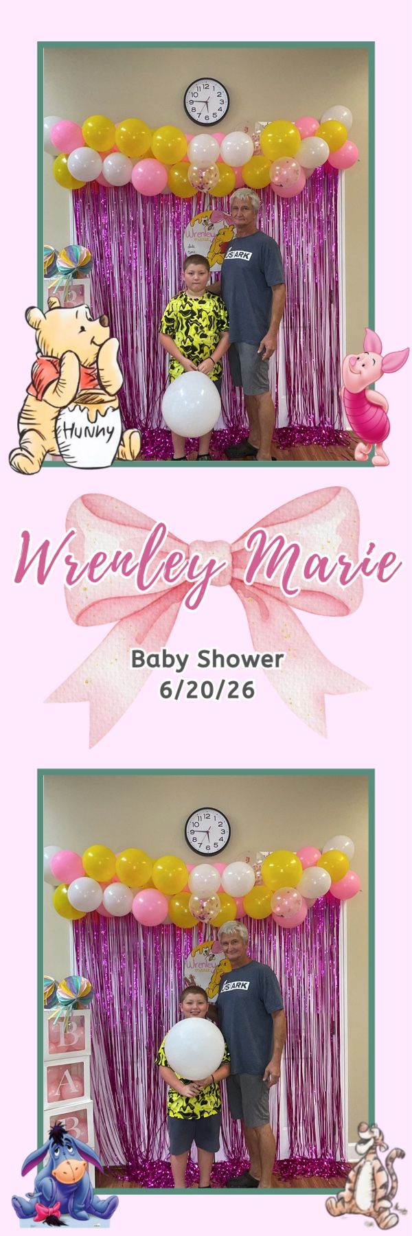 Photo booth strip from Wrenley Marie baby shower on 6/20/26 with Winnie the Pooh theme, pink balloons, and two guests posing.