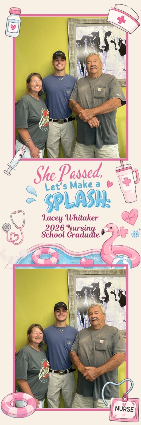 Photo booth strip for Lacey Whitaker 2026 Nursing Graduate showing three family members posing together.