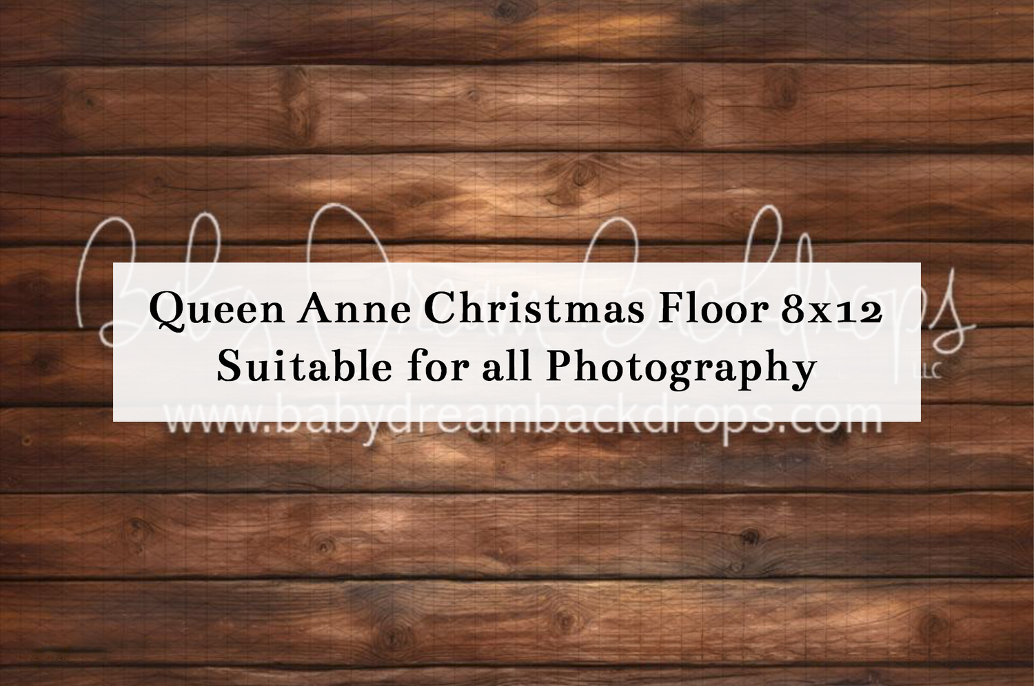Queen Anne Christmas Floor 8x12 wooden plank photography backdrop by Baby Dream Backdrops.