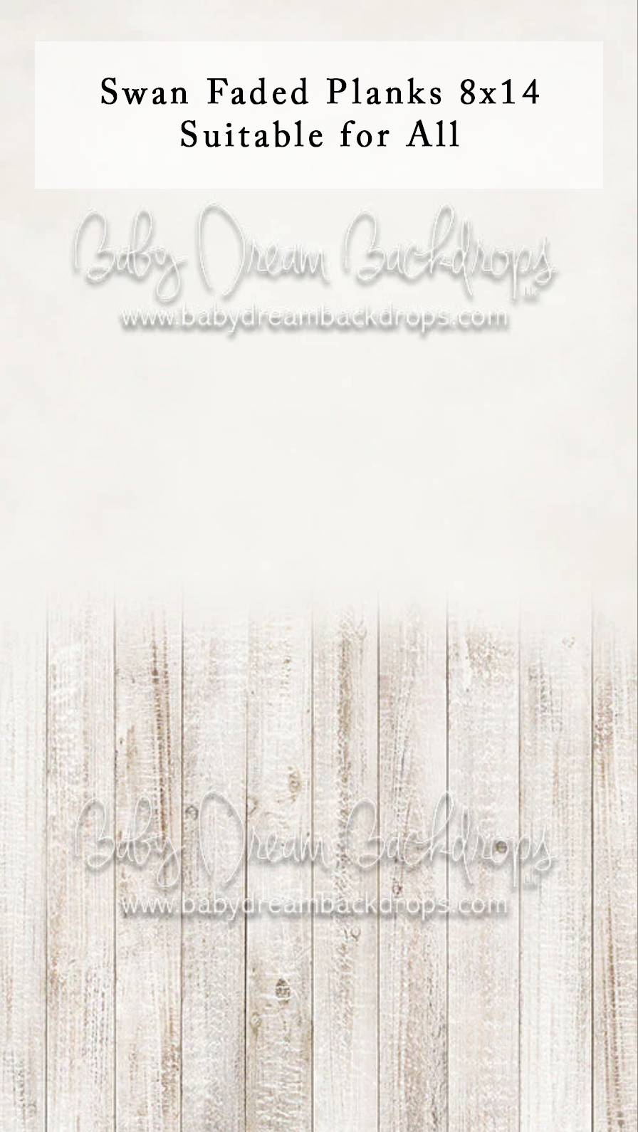 Swan Faded Planks 8x14 photography backdrop featuring whitewashed wood planks on a light background.