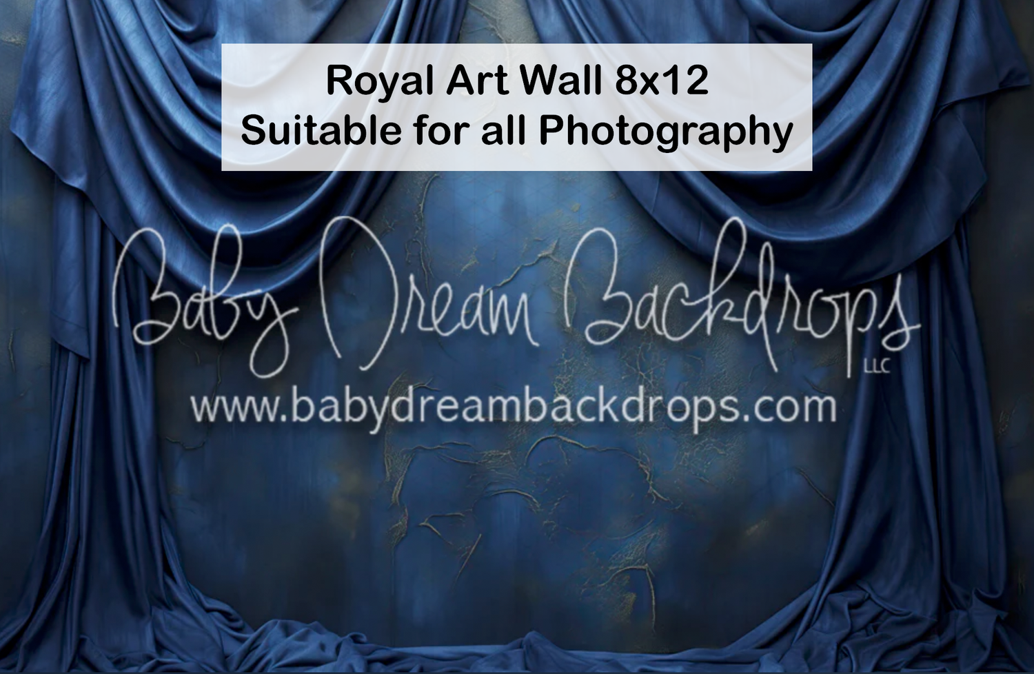 Blue draped fabric photography backdrop by Baby Dream Backdrops, Royal Art Wall 8x12, suitable for all photography styles.
