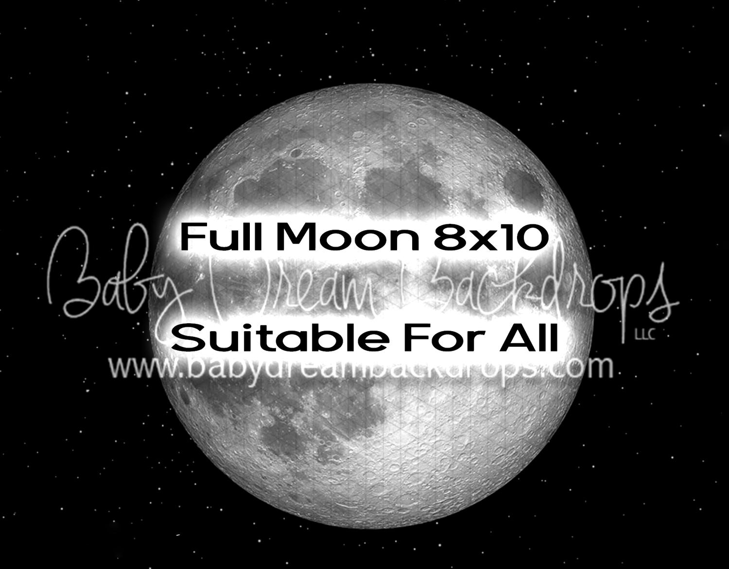 Full moon photography backdrop 8x10, suitable for all, featuring a detailed lunar surface against a starry night sky.