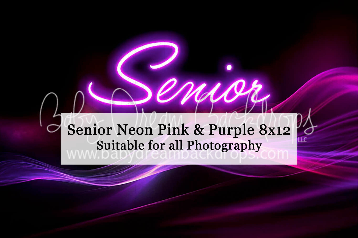 Senior neon pink and purple 8x12 photography backdrop with glowing script text on dark background.