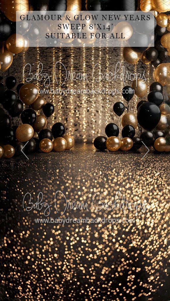 Glamour and Glow New Years 8x14 sweep backdrop with gold and black balloons and glitter floor for all photography.