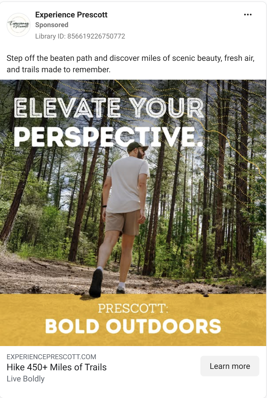 Hiker standing on forest trail surrounded by tall pine trees with text overlay promoting Prescott Bold Outdoors.